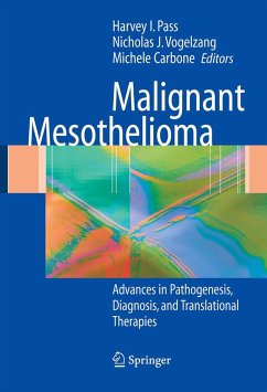 Malignant Mesothelioma - Pass, Harvey I. / Vogelzang, Nicholas / Carbone, Michele (eds.)