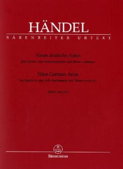 Neun deutsche Arien HWV 202-210 für Sopran, Soloinstrument und Basso continuo - Händel, Georg Friedrich