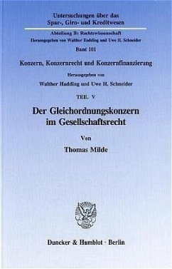 Der Gleichordnungskonzern im Gesellschaftsrecht. - Milde, Thomas