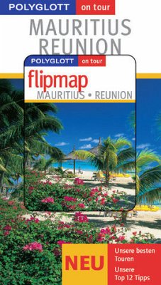 Polyglott on tour Mauritius / Réunion - Buch mit flipmap - Kastrup, Barbara