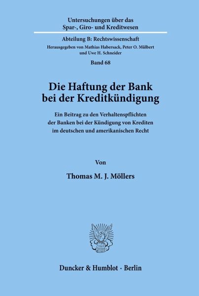 Die Haftung der Bank bei der Kreditkündigung.