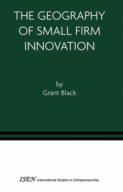The Geography of Small Firm Innovation - Black, Grant