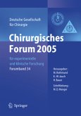 Chirurgisches Forum 2005 für experimentelle und klinische Forschung