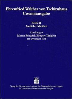 Ehrenfried Walther von TschirnhausGesamtausgabe / Ehrenfried Walther von Tschirnhaus Gesamtausgabe Reihe II, Abt.4 - Tschirnhaus, Ehrenfried W. von