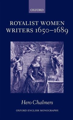 Royalist Women Writers, 1650-1689 - Chalmers, Hero