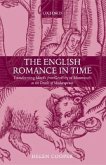 The English Romance in Time: Transforming Motifs from Geoffrey of Monmouth to the Death of Shakespeare