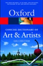 The Concise Oxford Dictionary of Art and Artists - Chilvers, Ian