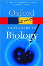 A Dictionary of Biology - Martin, Elizabeth / Hine, Robert (eds.)