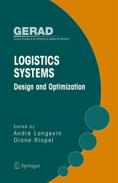 Logistics Systems: Design and Optimization - Langevin, Andre / Riopel, Diane (eds.)