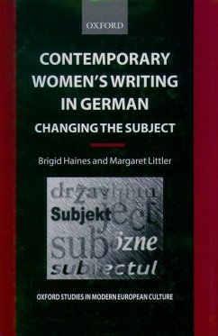 Contemporary Women's Writing in German - Haines, Brigid; Littler, Margaret