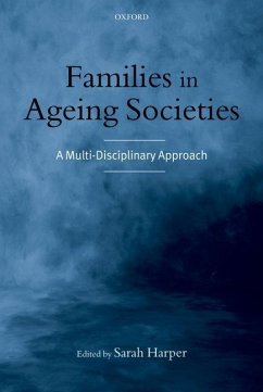 Families in Ageing Societies - Harper, Sarah (ed.)