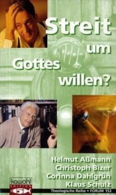 Streit um Gottes Willen?