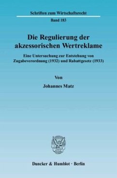 Cover Die Regulierung der akzessorischen Wertreklame.