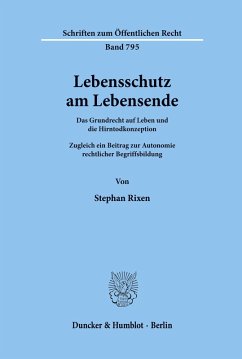 Lebensschutz am Lebensende. - Rixen, Stephan