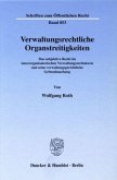 Verwaltungsrechtliche Organstreitigkeiten.