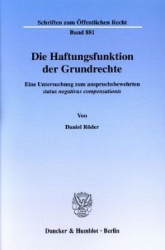 Cover Die Haftungsfunktion der Grundrechte.