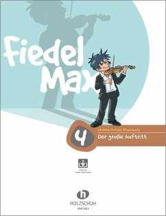 Fiedel-Max - Der große Auftritt 4 - Holzer-Rhomberg, Andrea