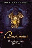 Das Auge des Golem / Bartimäus Bd.2