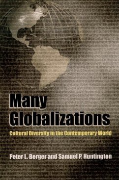 Many Globalizations - Berger, Peter L.;Huntington, Samuel P.