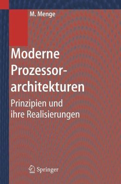Moderne Prozessorarchitekturen - Menge, Matthias