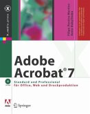 Adobe Acrobat 7 Standard und Professional für Office, Web und Druckproduktion, m. CD-ROM