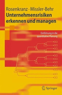 Unternehmensrisiken erkennen und managen - Rosenkranz, Friedrich;Mißler-Behr, Magdalena