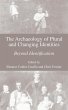 The Archaeology of Plural and Changing... - Bild 1