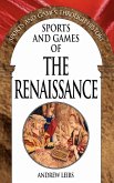Sports and Games of the Renaissance