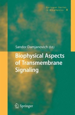 Biophysical Aspects of Transmembrane Signaling - Damjanovich, Sándor (ed.)