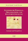 Systemische Personal-, Organisations- und Kulturentwicklung