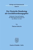 Der Deutsche Bundestag als Geschäftsordnungsgeber.