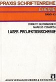 Laser-Projektionschemie