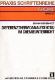 Differenzthermoanalyse (DTA) im Chemieunterricht Differenzthermoanalyse (DTA) im Chemieunterricht