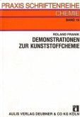 Demonstrationen zur Kunststoffchemie