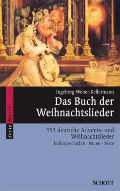 Das Buch der Weihnachtslieder - Weber-Kellermann, Ingeborg