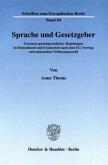 Sprache und Gesetzgeber.