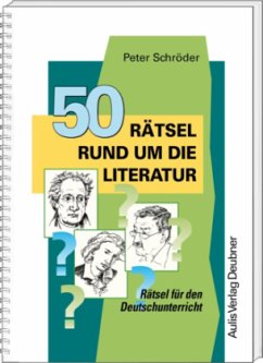 50 Rätsel rund um die Literatur - Schröder, Peter
