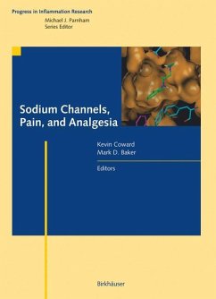 Sodium Channels, Pain, and Analgesia - Coward, Kevin / Baker, Mark D. (eds.)