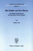 Die Schule von New Haven.