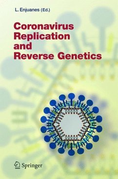 Coronavirus Replication and Reverse Genetics - Enjuanes, Luis (ed.)