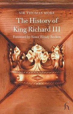 The History of King Richard III - Morus, Thomas
