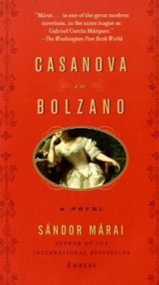 Casanova in Bolzano - Márai, Sándor