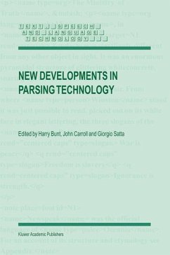 New Developments in Parsing Technology - Bunt, Harry / Carroll, John / Satta, Giorgio (eds.)