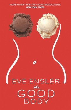 The Good Body - Ensler, Eve