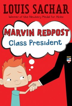 Marvin Redpost #5: Class President - Sachar, Louis