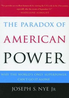 The Paradox of American Power - Nye, Joseph S., Jr.