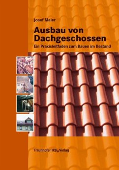 Ausbau von Dachgeschossen - Maier, Josef