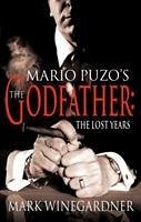 The Godfather: The Lost Years - Winegardner, Mark