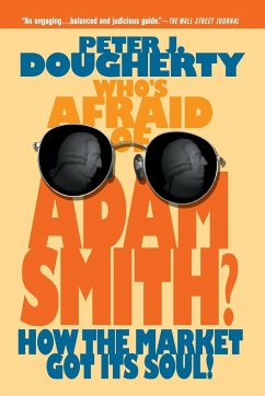 Who's Afraid of Adam Smith? - Dougherty, Peter J.