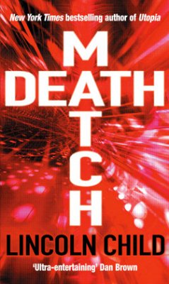 Death Match\Eden Inc., englische Ausgabe - Child, Lincoln